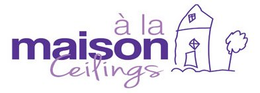 À LA MAISON CEILINGS trademark