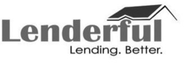 LENDERFUL LENDING. BETTER. trademark