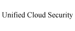 UNIFIED CLOUD SECURITY trademark