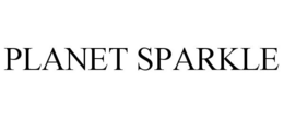 PLANET SPARKLE trademark