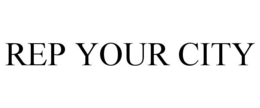 REP YOUR CITY trademark