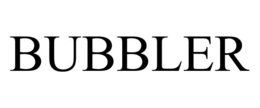 BUBBLER trademark