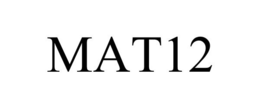 MAT12 trademark