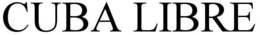 CUBA LIBRE trademark