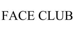 FACE CLUB trademark