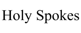 HOLY SPOKES trademark