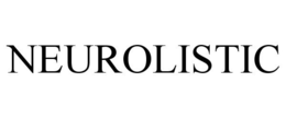 NEUROLISTIC trademark