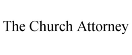 THE CHURCH ATTORNEY trademark