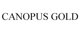CANOPUS GOLD trademark