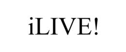 ILIVE! trademark