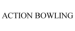 ACTION BOWLING trademark