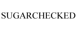 SUGARCHECKED trademark