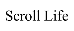 SCROLL LIFE trademark