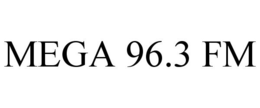 MEGA 96.3 FM trademark