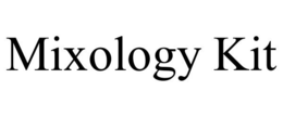 MIXOLOGY KIT trademark