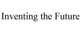 INVENTING THE FUTURE trademark