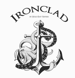 IRONCLAD BY HOLD FAST VAPORS trademark