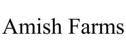 AMISH FARMS trademark