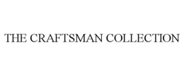 THE CRAFTSMAN COLLECTION trademark