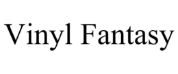 VINYL FANTASY trademark