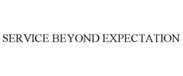 SERVICE BEYOND EXPECTATION trademark