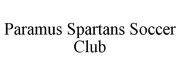 PARAMUS SPARTANS SOCCER CLUB trademark