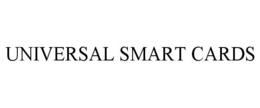 UNIVERSAL SMART CARDS trademark