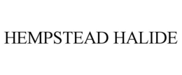 HEMPSTEAD HALIDE trademark