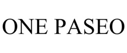ONE PASEO trademark
