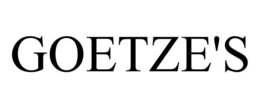 GOETZE'S trademark