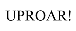 UPROAR! trademark
