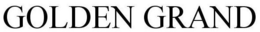 GOLDEN GRAND trademark