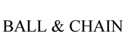 BALL & CHAIN trademark