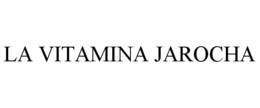 LA VITAMINA JAROCHA trademark