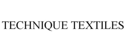 TECHNIQUE TEXTILES trademark