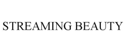STREAMING BEAUTY trademark