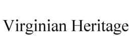 VIRGINIAN HERITAGE trademark