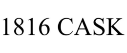 1816 CASK trademark