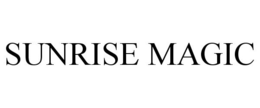 SUNRISE MAGIC trademark