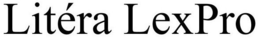 LITÉRA LEXPRO trademark