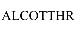 ALCOTTHR trademark