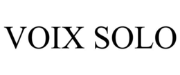 VOIX SOLO trademark