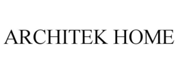 ARCHITEK HOME trademark
