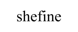 SHEFINE trademark