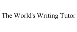 THE WORLD'S WRITING TUTOR trademark
