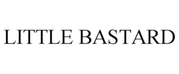 LITTLE BASTARD trademark