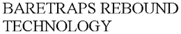 BARETRAPS REBOUND TECHNOLOGY trademark