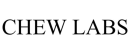 CHEW LABS trademark