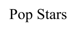 POP STARS trademark