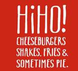 HIHO! CHEESEBURGERS SHAKES. FRIES & SOMETIMES PIE. trademark